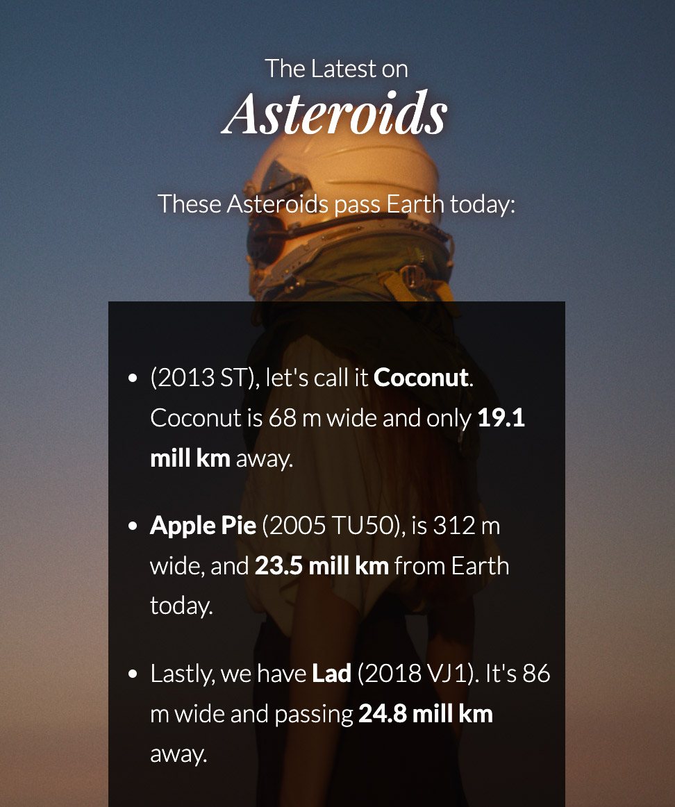 A screenshot of the asteroid information fetched from the Nasa API.